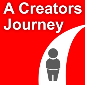 A Creator's Journey, making and sharing in public
