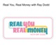 Real You, Real Money with Ray Dodd