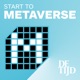 Start To Metaverse
