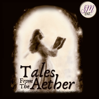Tales From The Aether