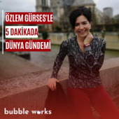 5 Dakikada Dünya Gündemi - Pusholder / Bubble Works Media