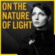 On The Nature Of Light - Un podcast di e sulla fotografia