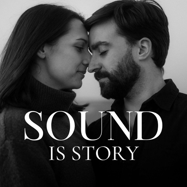 Sound Is Story