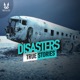 Disasters - True Stories