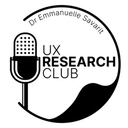 S1-E2:  User Experience Research (UXR) is far more than usability