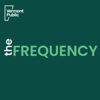 The Frequency: Daily Vermont News podcast