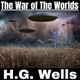 The War of The Worlds - H.G. Wells