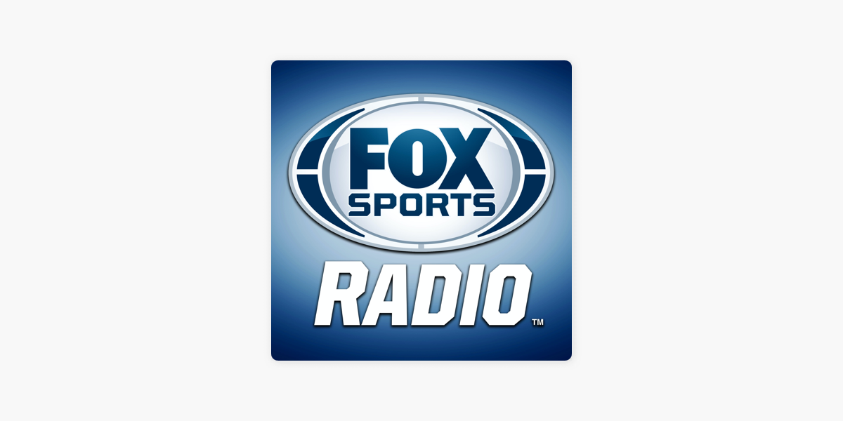 ‎Fox Sports Radio on Apple Podcasts