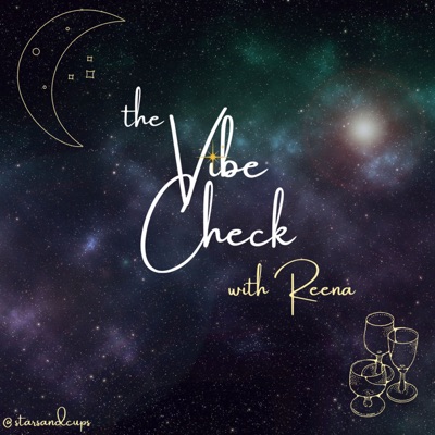 The Vibe Check with Reena