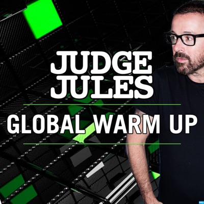 JUDGE JULES PRESENTS THE GLOBAL WARM UP:Judge Jules