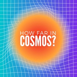 How Far In Cosmos?