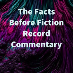 The Facts Before Fiction Record With a Little Faith