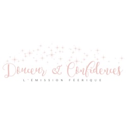 Douceur & Confidences