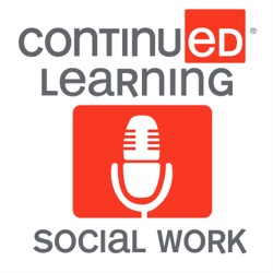 Social Work Practice and Post-Traumatic Growth Podcast