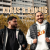 KURDS & BÜNDIG - Yoldas & Sero