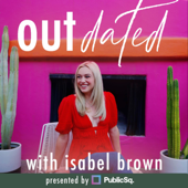 Outdated with Isabel Brown - Isabel Brown