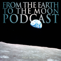From The Earth To The Moon podcast