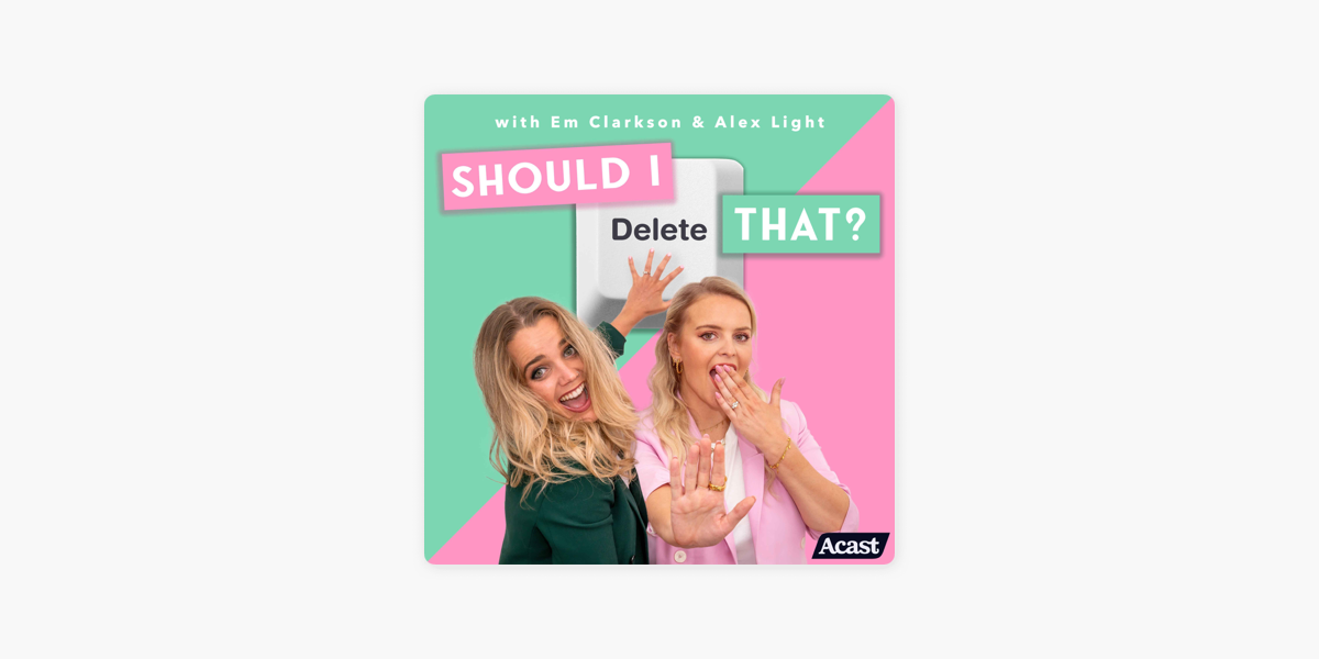 Should I Delete That? on Apple Podcasts