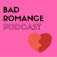 Bad Romance Podcast