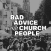 Bad Advice From Church People - John and Jessica Dalton