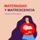 Maternidad y matrescencia