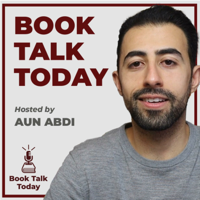 Book Talk Today with Aun Abdi podcast