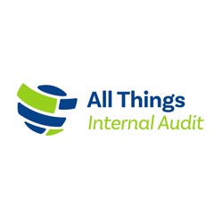 All Things Internal Audit Fraud Podcast