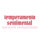 Temperamento Sentimental