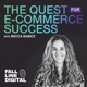 The Quest for E-Commerce Success