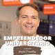 Empreendedor universitário - o Podcast