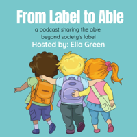 S1E4 From Label to Able: Dr. Mary Wong, Cleveland Clinic Pediatrician