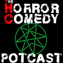 The Horror Comedy Potcast