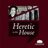 Heretic in the House - Shalom Hartman Institute of North America