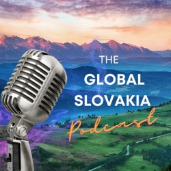 The Global Slovakia Podcast 