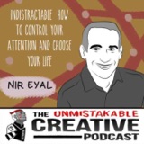 Listener Favorites: Nir Eyal | Indistractable: How to Control Your Attention and Choose Your Life