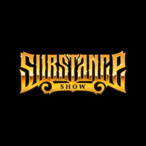 SubStance Show