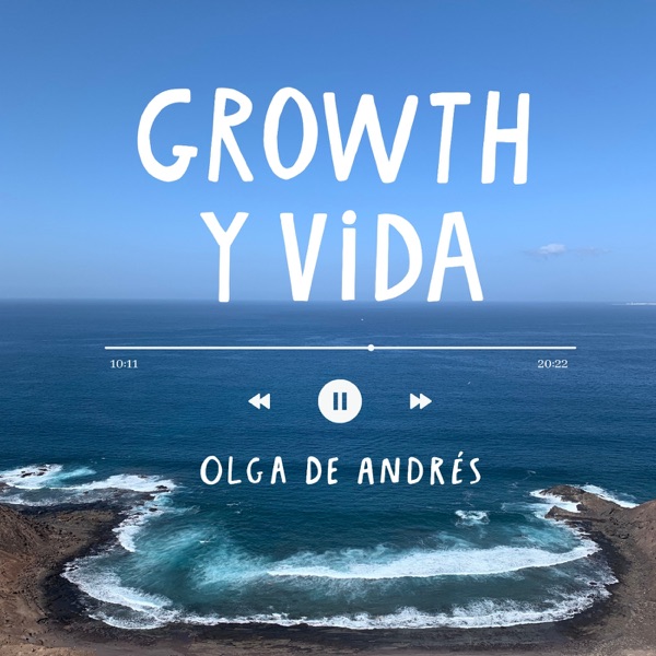 Growth y Vida