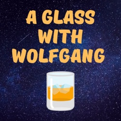 A Glass with Wolfgang
