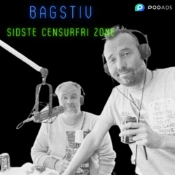 Bagstiv - Sidste censurfri zone