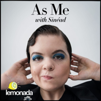 As Me with Sinéad podcast