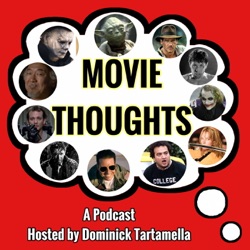 Movie Thoughts 