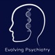 Evolving Psychiatry