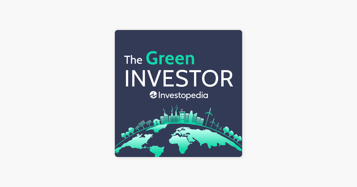 ‎The Green Investor: Green Banks Get The Green Light Under The ...