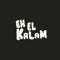 EH EL KALAM