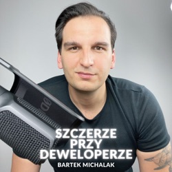 Szczerze przy deweloperze