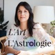  L'Art de l'Astrologie