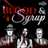 Blood & Syrup: A Vampire the Masquerade Podcast - Dumb-Dumbs & Dice