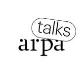 Arpa Talks - Arpa Talks