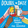 Double Date with Marlo Thomas & Phil Donahue - Pushkin Industries