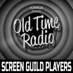 Camel Screen Guild Players | Old Time Radio